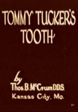 TOMMY TUCKER'S TOOTH