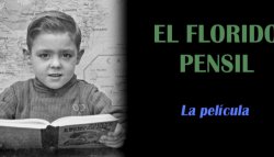 Curiosidades de... EL FLORIDO PENSIL