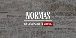 ARRANCA EL RODAJE DE NORMAS PARA UNA PAGINA DE SUCESOS