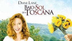 Curiosidades de... BAJO EL SOL DE LA TOSCANA