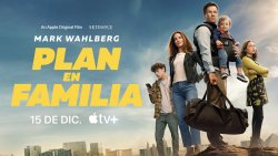 APPLE ORIGINAL FILMS ANUNCIA LA SECUELA DE PLAN EN FAMILIA