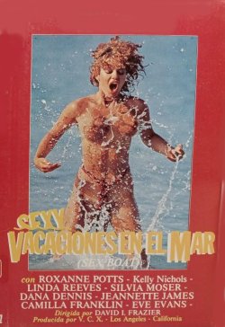 SEXY VACACIONES EN EL MAR (SEXBOAT)