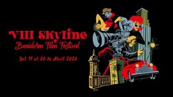 SKYLINE BENIDORM FILM FESTIVAL PRESENTA SU OCTAVA EDICION