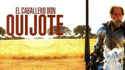 Curiosidades de... EL CABALLERO DON QUIJOTE