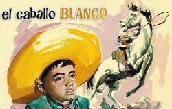 Curiosidades de... EL CABALLO BLANCO