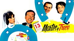 Curiosidades de... MARTES Y TRECE