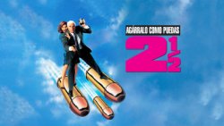 Curiosidades de... AGARRALO COMO PUEDAS 21/2 EL AROMA DEL MIEDO