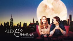 Curiosidades de... ALEX Y EMMA