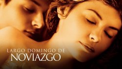 Curiosidades de... LARGO DOMINGO DE NOVIAZGO