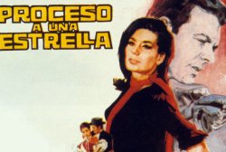 Curiosidades de... PROCESO A UNA ESTRELLA