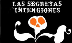 Curiosidades de... LAS SECRETAS INTENCIONES