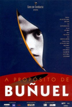 A PROPOSITO DE BUÑUEL