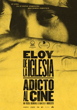 ELOY DE LA IGLESIA ADICTO AL CINE
