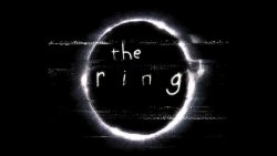 La saga de... THE RING (LA SEÑAL)