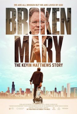 BROKEN MARY THE KEVIN MATTHEWS STORY