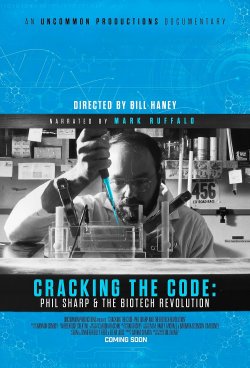 CRACKING THE CODE PHIL SHARP AND THE BIOTECH REVOLUCION