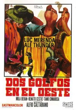 DOS GOLFOS EN EL OESTE