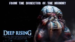 Curiosidades de... DEEP RISING EL MISTERIO DE LAS PROFUNDIDADES