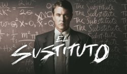 Curiosidades de... EL SUSTITUTO
