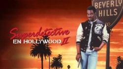 Curiosidades de... SUPERDETECTIVE EN HOLLYWOOD 2