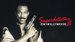 Curiosidades de... SUPERDETECTIVE EN HOLLYWOOD 3