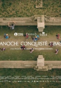 ANOCHE CONQUISTE TEBAS