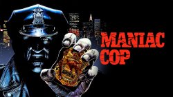 Curiosidades de... MANIAC COP