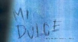 Curiosidades de... MI DULCE