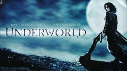 La saga de... UNDERWORLD