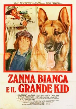 ZANNA BIANCA E IL GRANDE KID