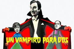 Curiosidades de... UN VAMPIRO PARA DOS
