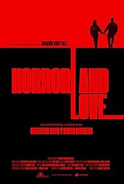 HORROR AND LOVE