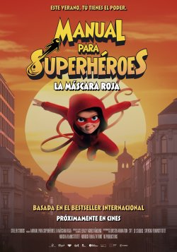MANUAL PARA SUPERHEROES LA MASCARA ROJA