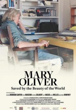 MARY OLIVER SAVED BY THE BEAUTY OF THE WORLD