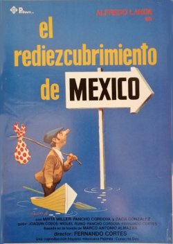 EL REDIEZCUBRIMIENTO DE MEXICO
