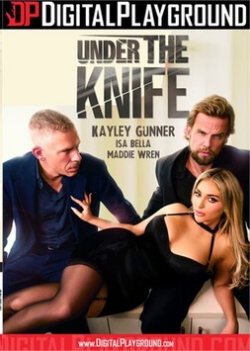 UNDR THE KNIFE