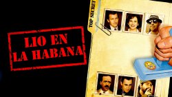 Curiosidades de... LIO EN LA HABANA