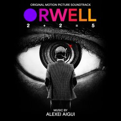 ORWELL 2 + 2 = 5