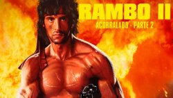 Curiosidades de... RAMBO ACORRALADO PARTE 2