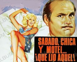 Curiosidades de... SABADO CHICA Y MOTEL QUE LIO AQUEL