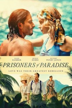 PRISONERS OF PARADISE