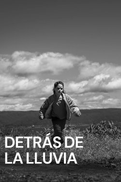 DETRAS DE LA LLUVIA