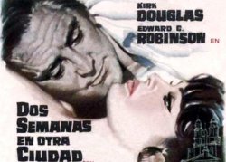 Curiosidades de... DOS SEMANAS EN OTRA CIUDAD