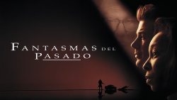 Curiosidades de... FANTASMAS DEL PASADO