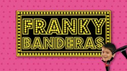 Curiosidades de... FRANKY BANDERAS