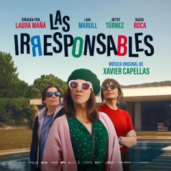 LAS IRRESPONSABLES LAS IRRESPONSABLES