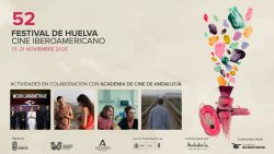 LA ACADEMIA DE CINE DE ANDALUCIA Y EL FESTIVAL DE HUELVA VUELVEN A COLABORAR