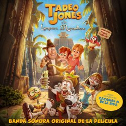 TADEO JONES Y LA LAMPARA MARAVILLOSA