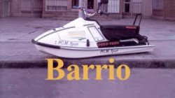 Curiosidades de... BARRIO