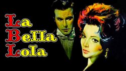 Curiosidades de... LA BELLA LOLA